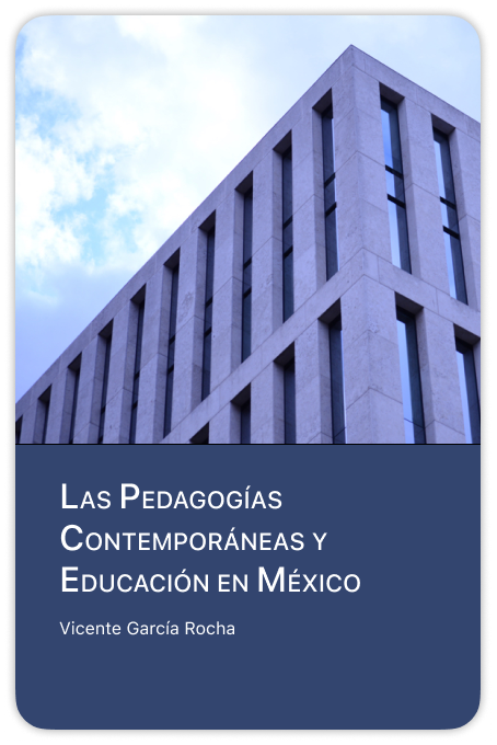 Portada del libro: Las pedagogias contemporaneas y educacion en Mexico